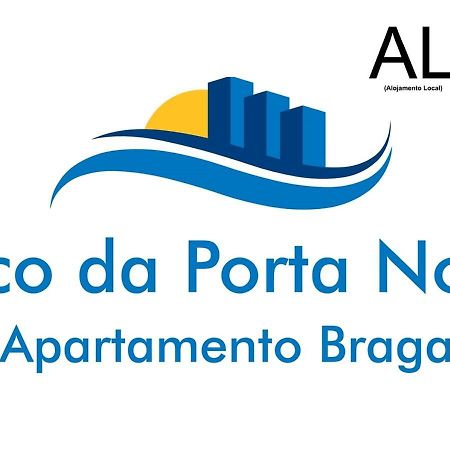 Apartmán Arco Da Porta Nova Braga Exteriér fotografie